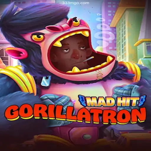 MadHitGorillatron: The Ultimate Gaming Experience on 333M.COM